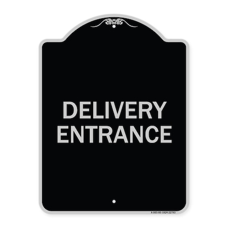 Signmission Traffic Entrance Delivery Entrance Heavy-Gauge Aluminum Architectural Sign, 24" x 18", BS-1824-22793 A-DES-BS-1824-22793